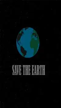 Save The Earth Screen Shot 0