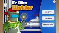Mr Welder - Welding challenges Screen Shot 0