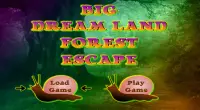 Big Dream Land Forest Escape Screen Shot 0