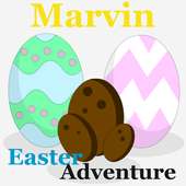 Marvin Easter Adventure