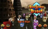 DiceSoldier vs Dragon Screen Shot 0