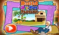 Build a Pet House & Fix It Screen Shot 3