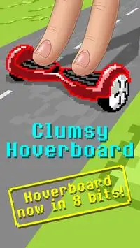 Clumsy Hoverboard Screen Shot 0