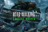 Dead Walking - Survive Driver Screen Shot 0