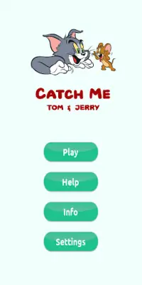 Catch Me - Tom chases Jerry Screen Shot 0
