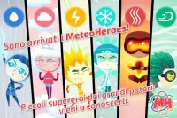 MeteoHeroes Inizia l'Avventura Screen Shot 1