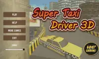 Super Taxi Driver 3D Screen Shot 0