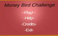 Money Bird Challenge Screen Shot 8