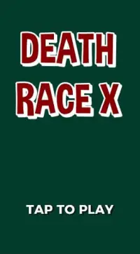 Death Race X Screen Shot 0