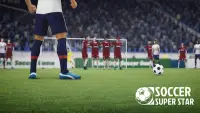 Soccer Super Star - Football Screen Shot 6