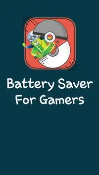 Battery Saver 100% Gamers Screen Shot 0