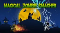 Magical Zombie Smasher Lite Screen Shot 9