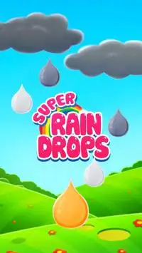 Super Rain Drops Screen Shot 0