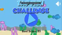 Tap Fish Challenge Screen Shot 0