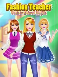 ファッション 先生 学校に戻る - 女の子向けのゲーム Screen Shot 6