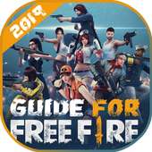Guide for Free fire: Tips and Tricks For FF 2019