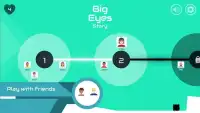 BigEyes Story Screen Shot 0