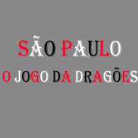 São Paulo: O Jogo Da Dragões