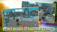 Poke Monster World Block Artisanat Screen Shot 4