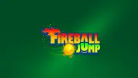 Fire ball jump Screen Shot 0