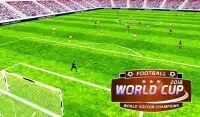 Football soccer 2018 world cup Champions League Screen Shot 1