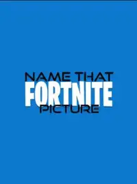Name That Fortnite Picture Screen Shot 19