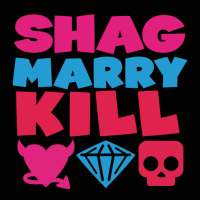 Shag Marry Kill V3