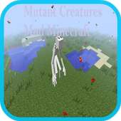 Mutant Creatures Mod Minecraft