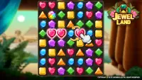 Jewel Land® : Match 3 puzzle Screen Shot 8