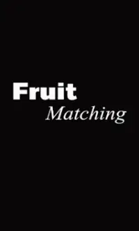 Fruit Matching Screen Shot 0