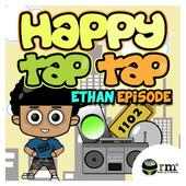 Happy Tap Tap: Ethan Episode