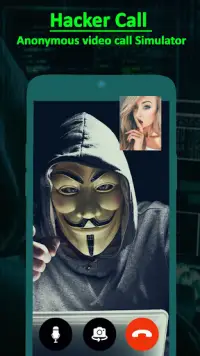 Hacker Call - Anonymous video call Simulator Screen Shot 2