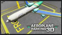 Aeroplane Parking 3D Screen Shot 5