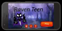 Raven Teen Adventure Screen Shot 0