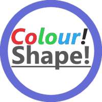 Colour! Shape!