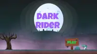Dark Rider Screen Shot 0