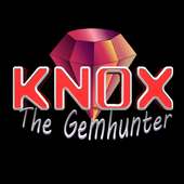 Knox the Gemhunter