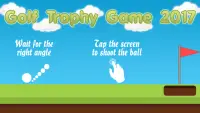 Golf Trophy Game 2017 Screen Shot 2