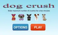 Dog super Crush new 2017 Screen Shot 0