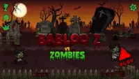Babloo'z Vs Zombies - Survival Games 2019 Screen Shot 0