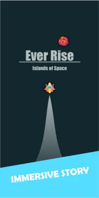 Ever Rise: Islands of Space Screen Shot 0