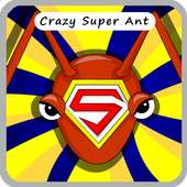 Crazy Super Ant