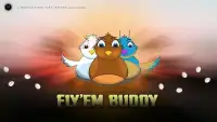 Fly'em Buddy Screen Shot 0