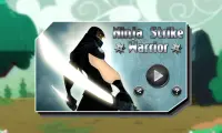 Ninja huelga Guerrero Screen Shot 0