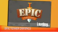 Epic Tower Defence Screen Shot 0