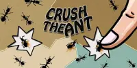 Crush the Ant Screen Shot 0