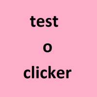 Test-o-clicker