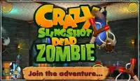 3D Crazy Slingshot Dead Zombie Screen Shot 0