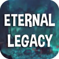 Eternal Legacy