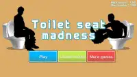 Toilet seat madness Screen Shot 0